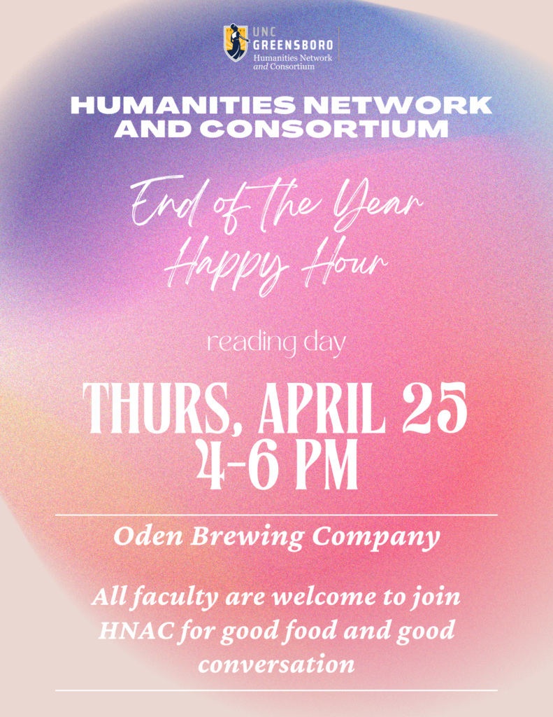 poster showing the details for the end of year happy hour, april 25 from 4pm to 6pm on a colorful background